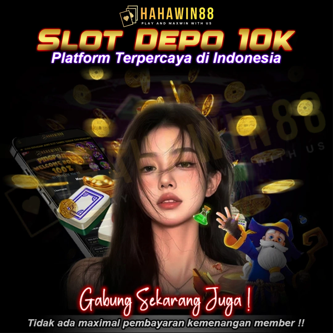 Slot Depo 10K